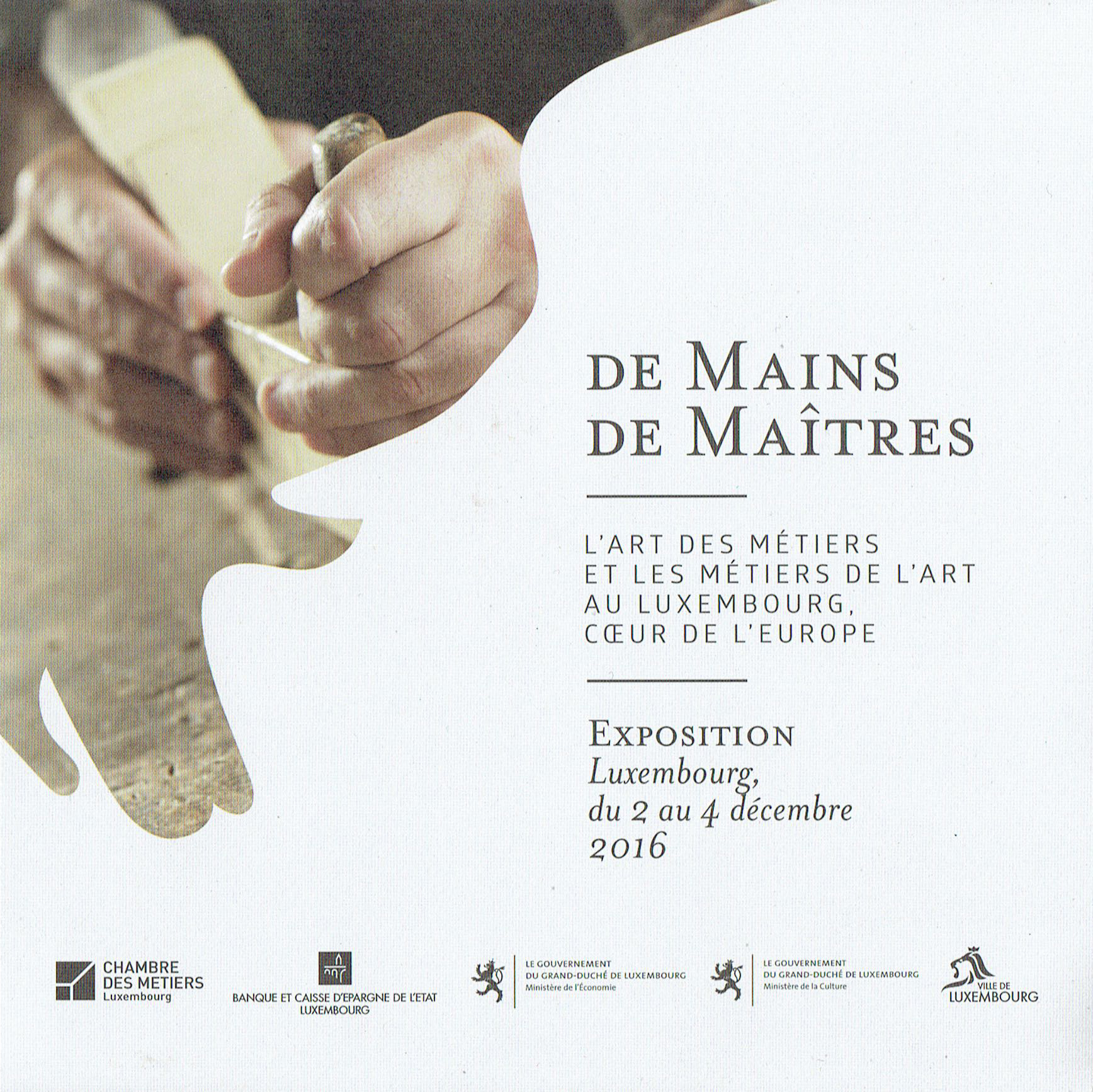 Exposition « De main de maître » – Luxembourg ville